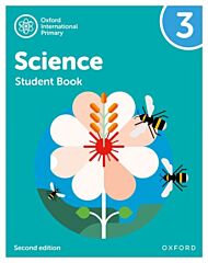 Oxford International Primary Science Second Edition: Student Book 3