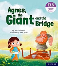 Essential Letters and Sounds: Essential Phonic Readers: Oxford Reading Level 6: Agnes, the Giant and