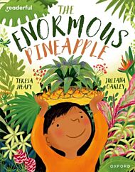 Readerful Books for Sharing: Year 2/Primary 3: The Enormous Pineapple