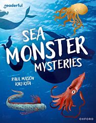 Readerful Independent Library: Oxford Reading Level 11: Sea Monster Mysteries