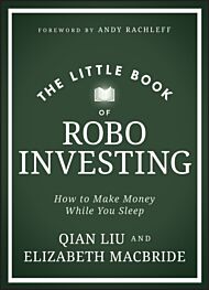 The Little Book of Robo Investing