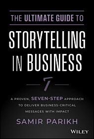 The Ultimate Guide to Storytelling in Business