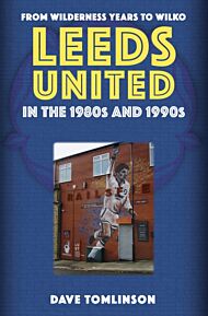 Leeds United in the 1980s and 1990s