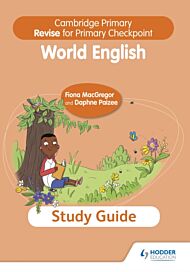 Cambridge Primary Revise for Primary Checkpoint World English Study Guide