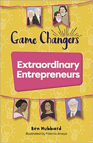 Reading Planet KS2: Game Changers: Extraordinary Entrepreneurs - Venus/Brown