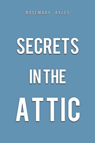 Secrets in the Attic