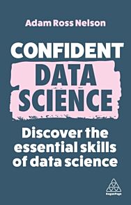 Confident Data Science