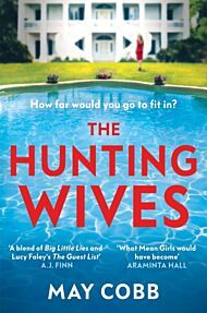 The Hunting Wives