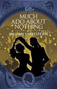 Much Ado About Nothing