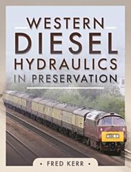 Western Diesel Hydraulics in Preservation