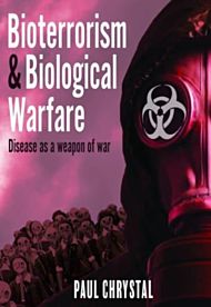 Bioterrorism and Biological Warfare