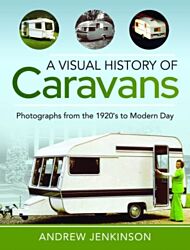 A Visual History of Caravans