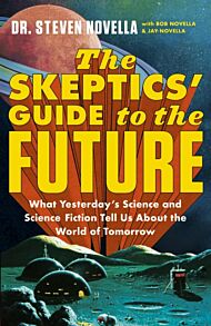 Skeptics' Guide to the Future