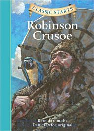 Classic Starts¿: Robinson Crusoe