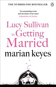 Lucy Sullivan is Getting Married