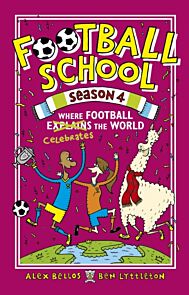 Football School Season 4: Where Football Explains the World