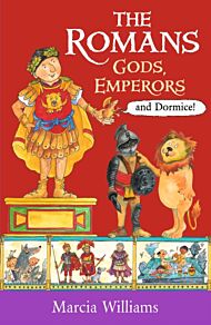 The Romans: Gods, Emperors and Dormice