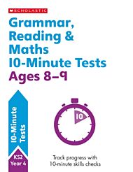 Grammar, Reading & Maths 10-Minute Tests Ages 8-9