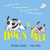 A Dog's Tale: Life Lessons for a Pup