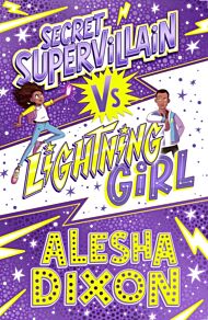 Lightning Girl 3: Secret Supervillain