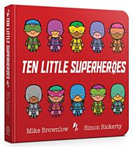 Ten Little Superheroes Board Book