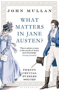 What Matters in Jane Austen?