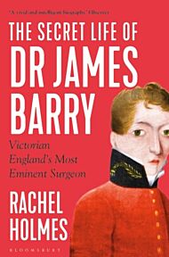 The Secret Life of Dr James Barry