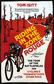 Riding in the Zone Rouge