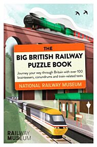 The Big British Railway Puzzle Book