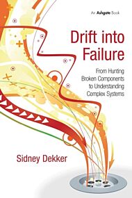 Drift into Failure