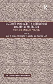 Discourse and Practice in International Commercial Arbitration