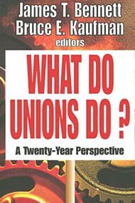 What Do Unions Do?