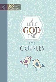 Little God Time for Couples, A: 365 Daily Devotions