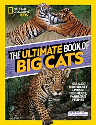 The Ultimate Book of Big Cats