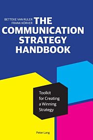 The Communication Strategy Handbook