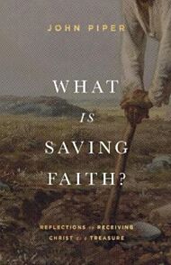 What Is Saving Faith?