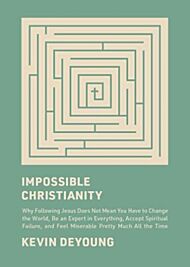 Impossible Christianity