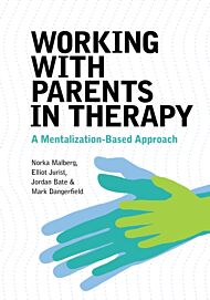 Working With Parents in Therapy