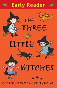 Early Reader: The Three Little Witches Storybook