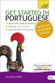 Get Started in Beginner's Portuguese: Teach Yourself