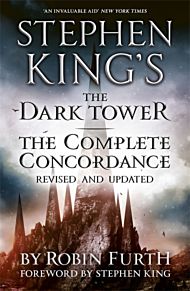 Stephen King's The Dark Tower: The Complete Concordance