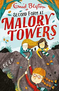 Malory Towers: Second Form