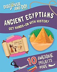 Discover and Do: Ancient Egyptians