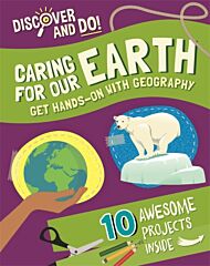 Discover and Do: Caring for Our Earth