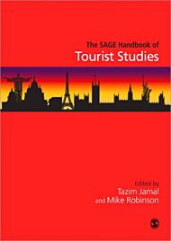 The SAGE Handbook of Tourism Studies