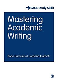 Mastering Academic Writing