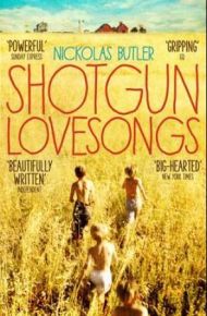 Shotgun lovesongs