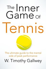 The Inner Game of Tennis