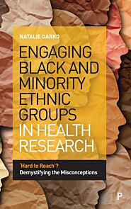 Engaging Black and Minority Ethnic Groups in Health Research