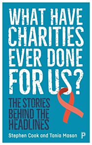 What Have Charities Ever Done for Us?